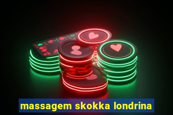 massagem skokka londrina